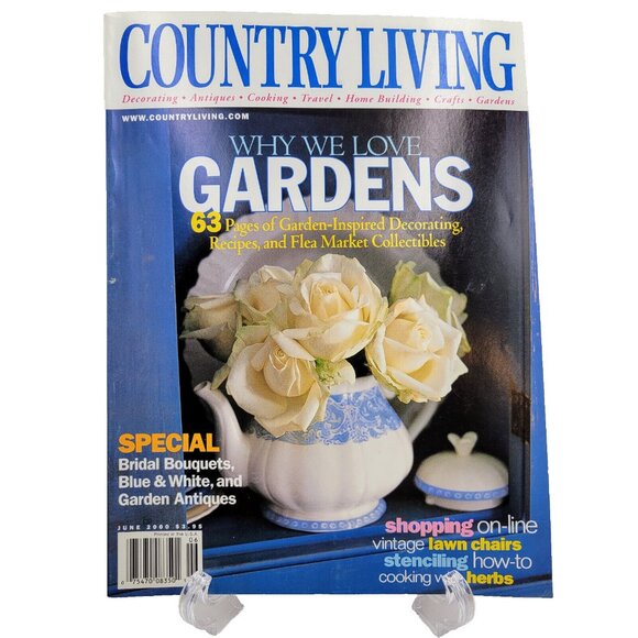Country Living Magazine June 2000 Vol 23 No 6 Why We Love Gardens Read - Picture 1 of 8